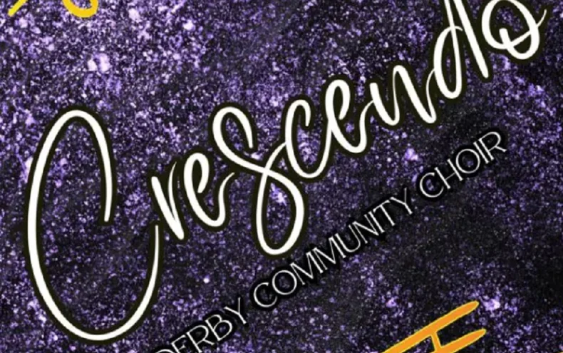 Derby Community Choir present Crescendo 2024: The Concert - Derby Days Out