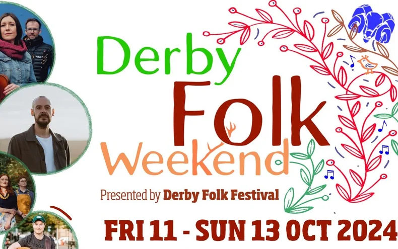 Derby Folk Weekend 2024 - Derby Days Out