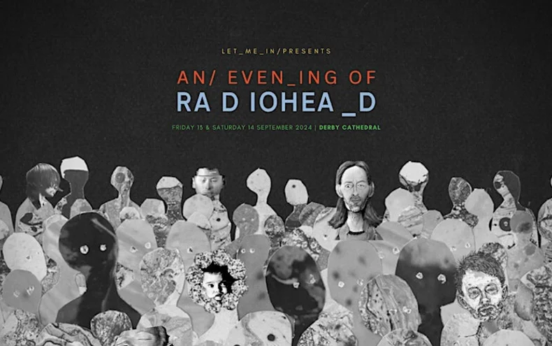 An Evening of Radiohead - Derby Days Out