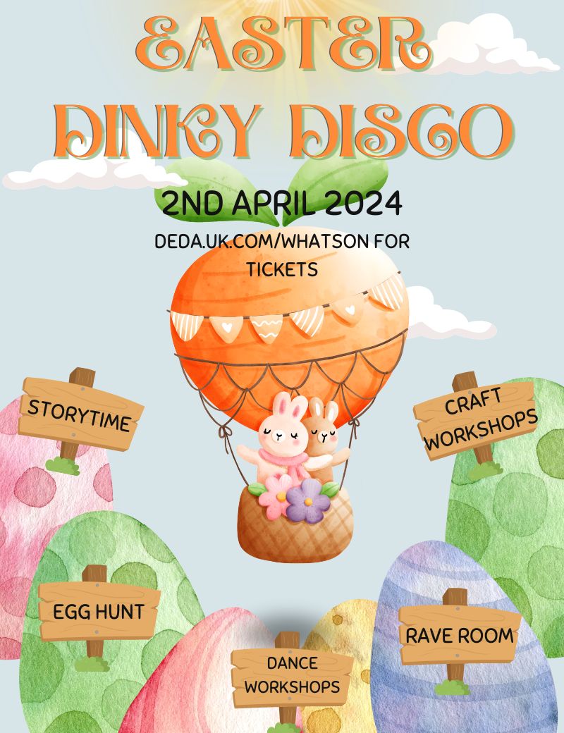 Easter Dinky Disco - Derby Days Out