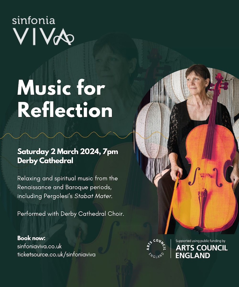 Sinfonia Viva: Music For Reflection - Derby Days Out