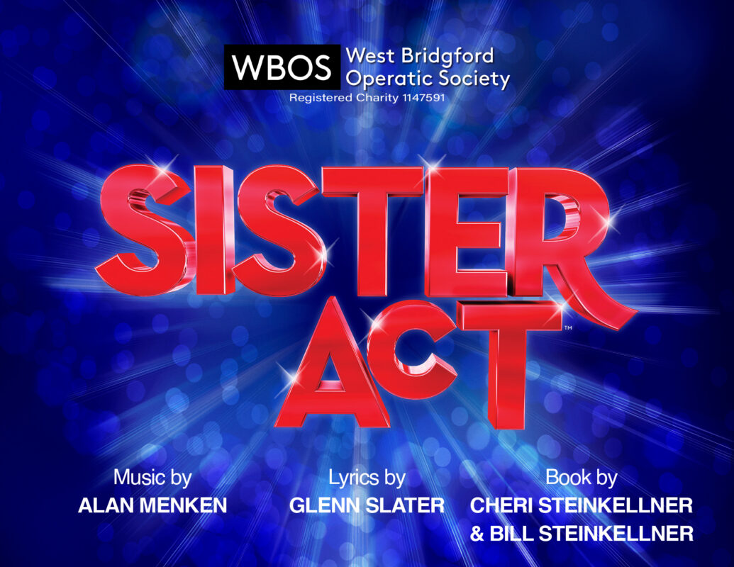 Sister Act - Derby Days Out