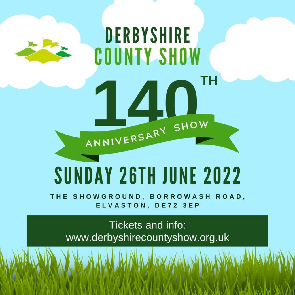 Derbyshire County Show - 140th Anniversary - Derby Days Out