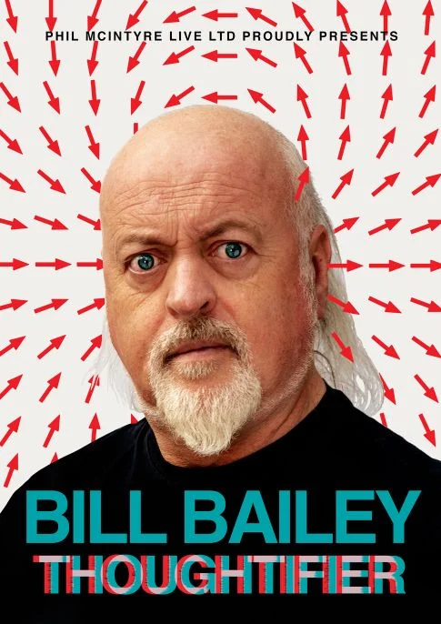 Bill Bailey - Thoughtifier - Derby Days Out