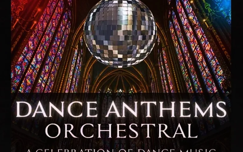 Dance Anthems Orchestral: A Celebration of Dance Music - Derby Days Out