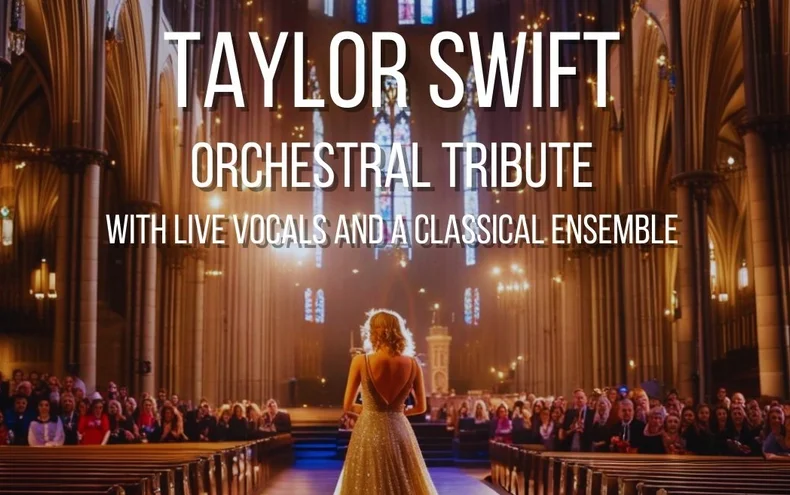 Taylor Swift Orchestral Tribute - Derby Days Out