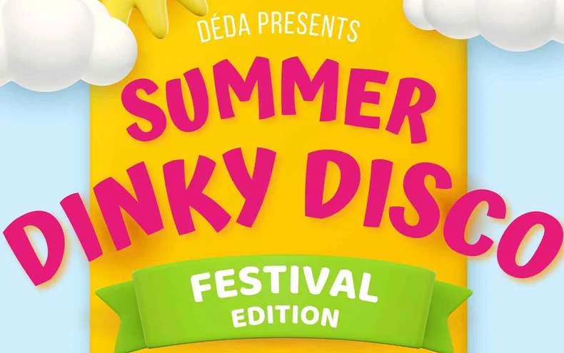 Dinky Disco: Summer Edition - Derby Days Out