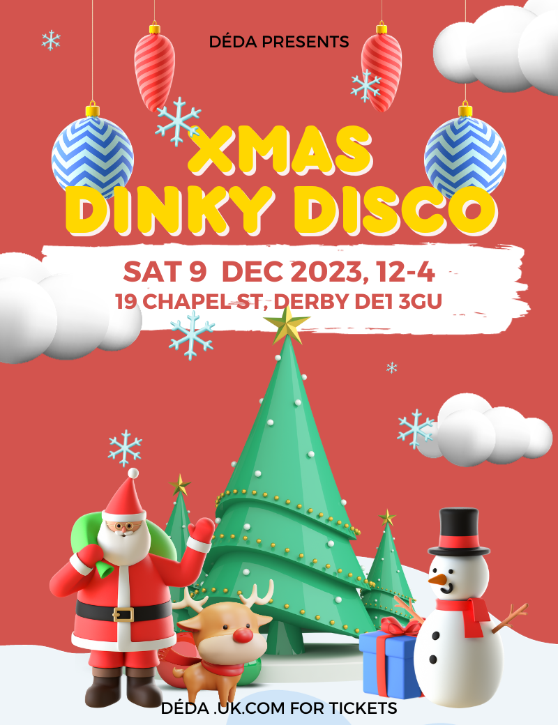 Xmas Dinky Disco - Derby Days Out