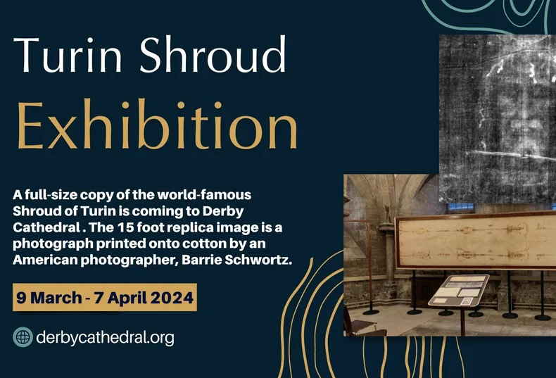 Turin Shroud Exhibition - Derby Days Out