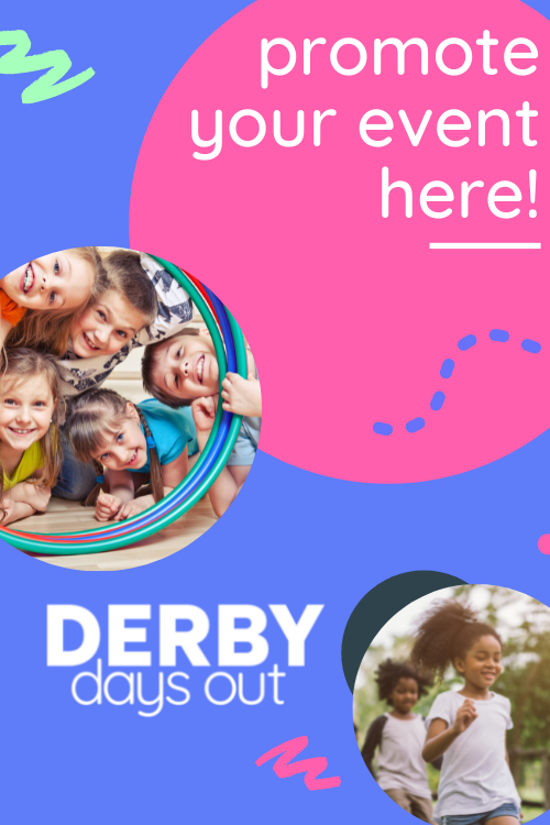 Promote event - Derby Days Out